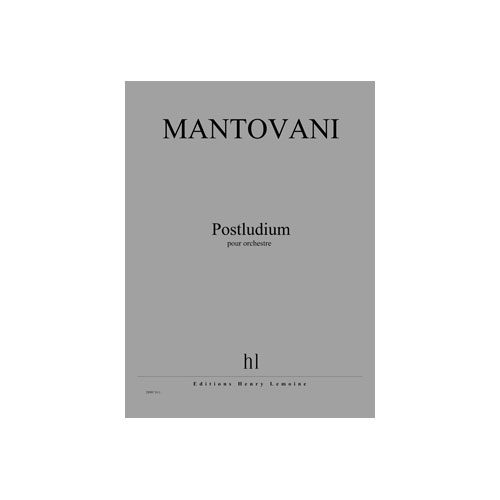 JOBERT Mantovani - Postludium - Orchestre