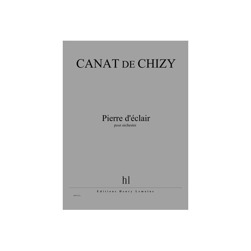 JOBERT CANAT DE CHIZY EDITH - PIERRE D'ECLAIR - ORCHESTRE