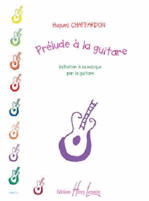 LEMOINE CHAFFARDON HUGUES - PRELUDE A LA GUITARE 