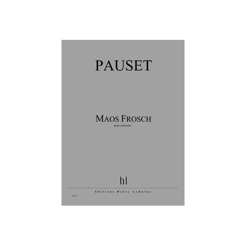 JOBERT PAUSET BRICE - MAOS FROSCH - ORCHESTRE