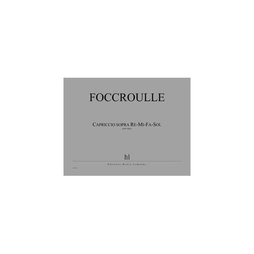 JOBERT Foccroulle - Capriccio Sopra ré-fa-MI-sol - Orgue