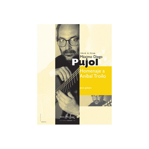 JOBERT PUJOL MAXIMO DIEGO - HOMENAJE A ANIBAL TROILO - GUITARE