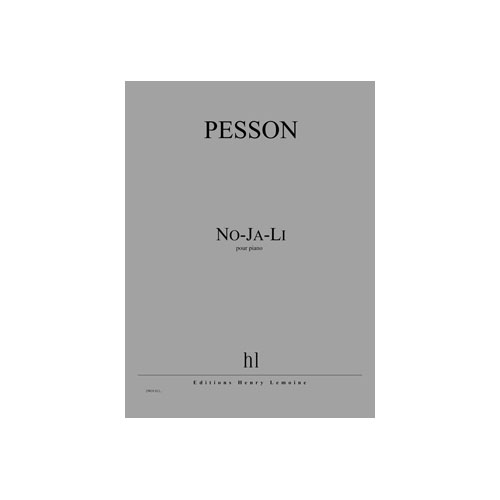 JOBERT PESSON GERARD - NO-JA-LI - PIANO