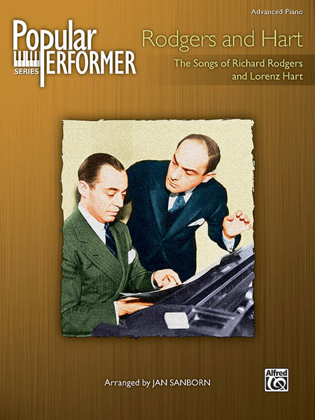ALFRED PUBLISHING RODGERS R AND HART L - POPULAR PERFORMER:RODGERS AND HART - PIANO SOLO