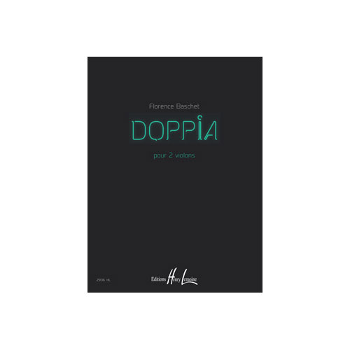 JOBERT BASCHET FLORENCE - DOPPIA - 2 VIOLONS