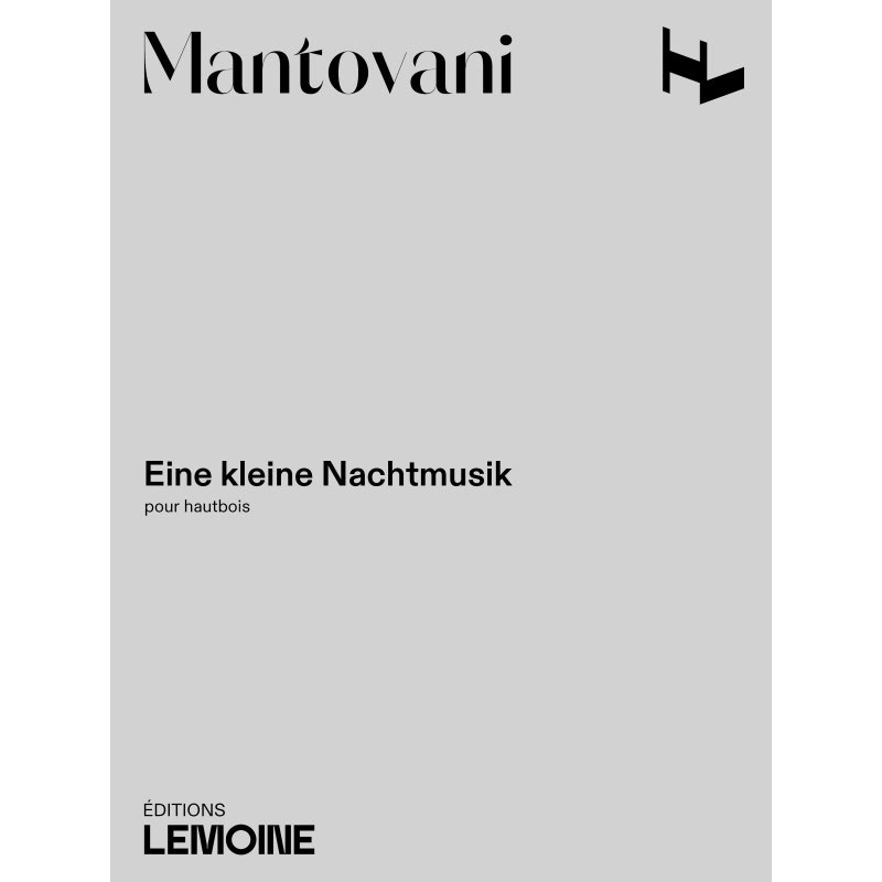 LEMOINE Eine Kleine Nachtmusik