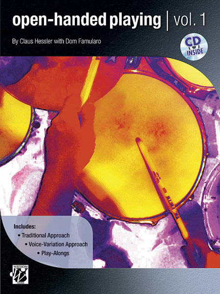 ALFRED PUBLISHING Hessler And Famularo - Open Handed Playing 1 + CD - Drum