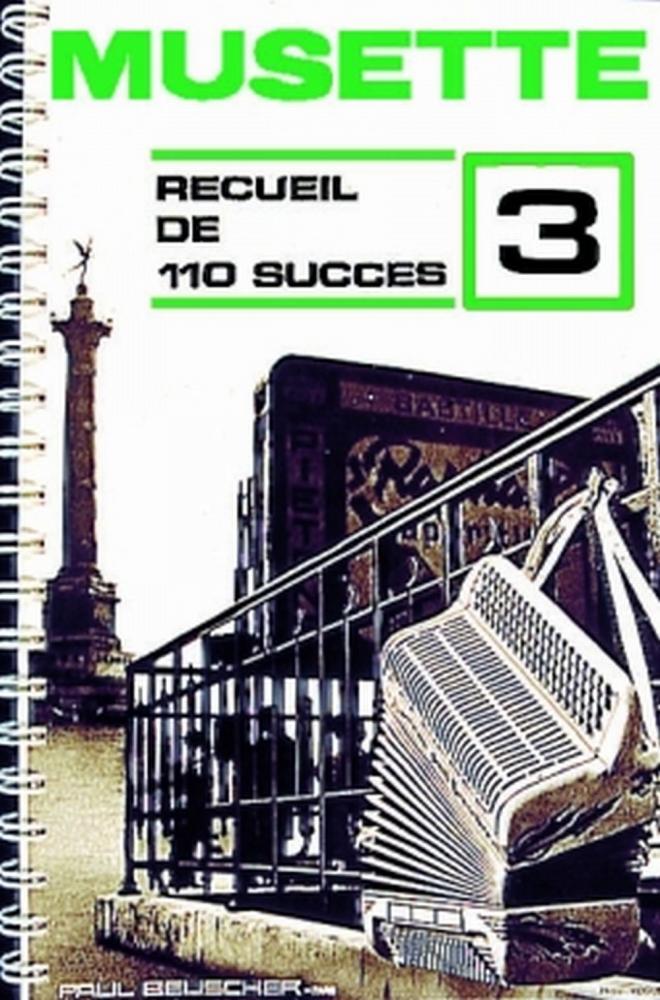 PAUL BEUSCHER PUBLICATIONS Succes Musette (110) Vol.3 - Accordeon