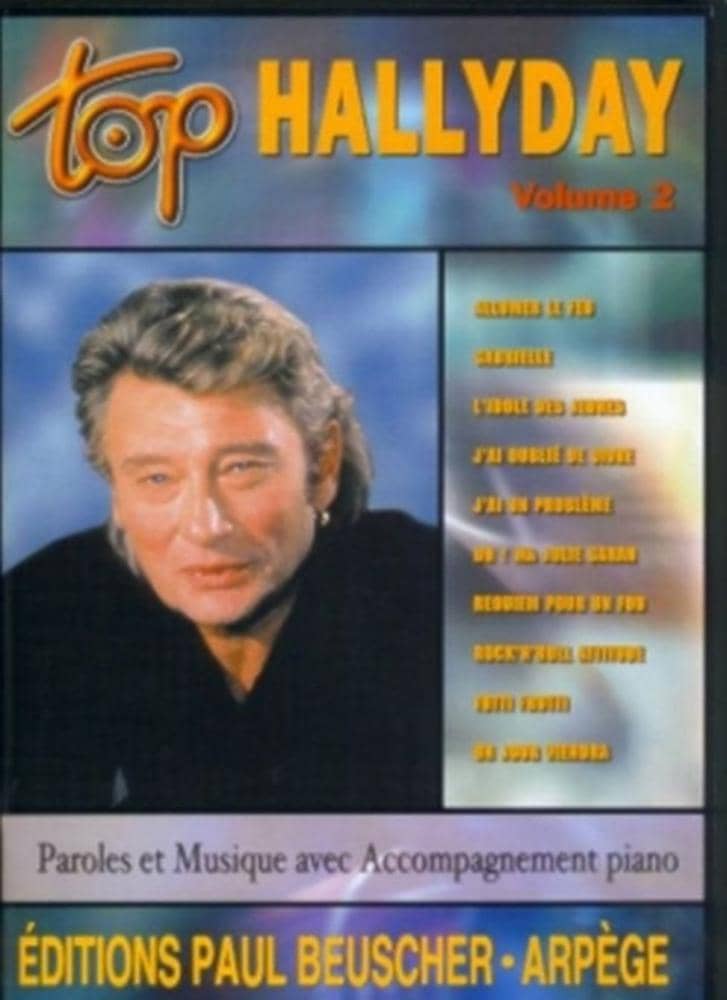 PAUL BEUSCHER PUBLICATIONS HALLYDAY JOHNNY - TOP HALLYDAY VOL.2 - PVG