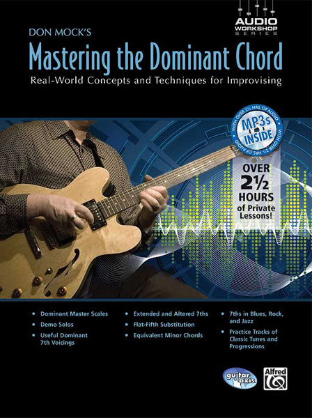 ALFRED PUBLISHING MOCK DON - MASTERING THE DOMINANT CHORD + CD - GUITAR