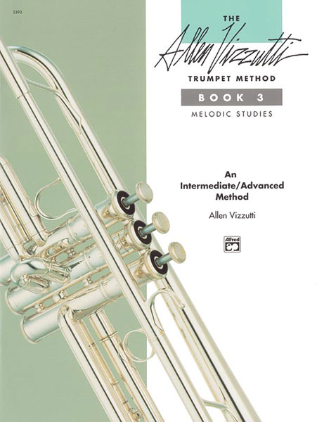 ALFRED PUBLISHING Vizzutti Allen - Trumpet Method Book 3 - Trumpet