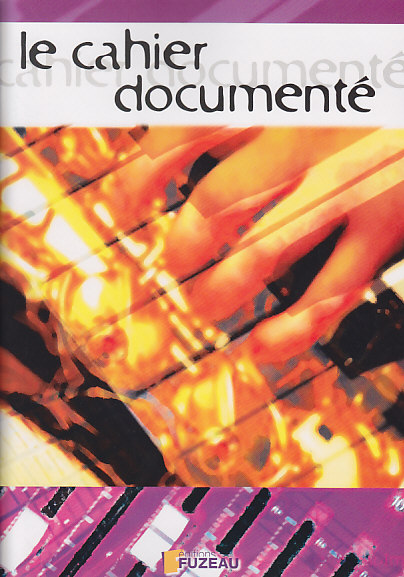 FUZEAU HAAS REGIS - LE CAHIER DOCUMENTE