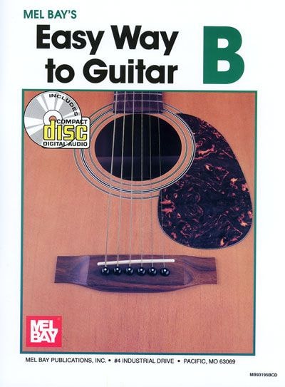 MEL BAY BAY MEL - EASY WAY TO GUITAR B + CD - GUITAR