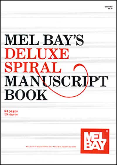 MEL BAY DELUXE SPIRAL MANUSCRIPT BOOK