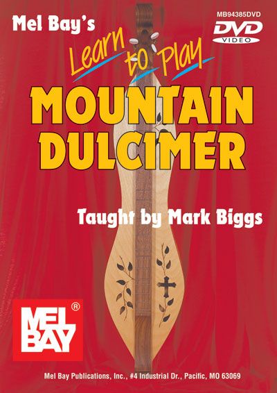  Biggs Mark - Learn To Play Mountain Dulcimer - Dulcimer