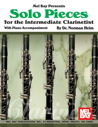 MEL BAY SOLO PIECES FOR THE INTERMEDIATE CLARINETIST - CLARINET