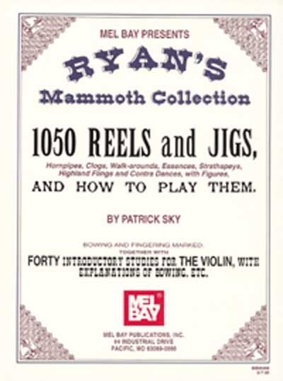 MEL BAY SKY PATRICK - RYAN'S MAMMOTH COLLECTION OF FIDDLE TUNES - FIDDLE