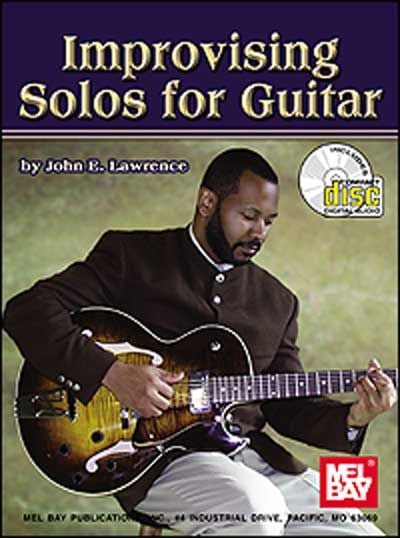 MEL BAY LAWRENCE JOHN E. - IMPROVISING SOLOS FOR GUITAR + CD - GUITAR