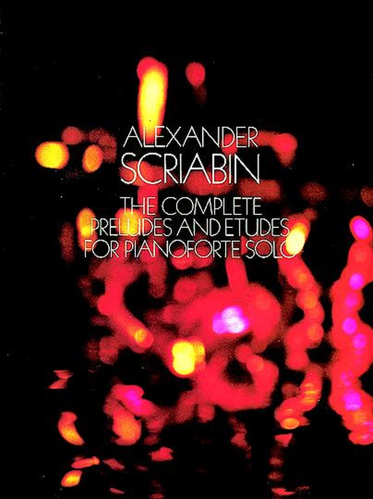 DOVER Skryabin A. - Complete Preludes And Etudes - Piano