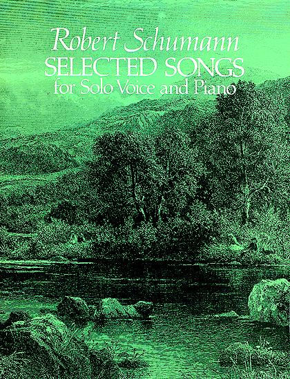 DOVER SCHUMANN R. - SELECTED SONGS - VOICE, PIANO