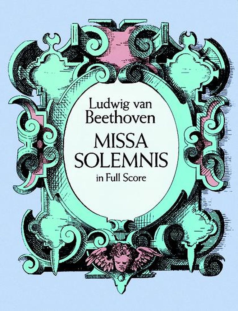 DOVER Beethoven L.van - Missa Solemnis - Full Score