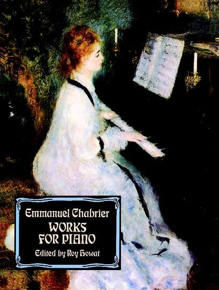 DOVER CHABRIER E. - WORKS FOR PIANO