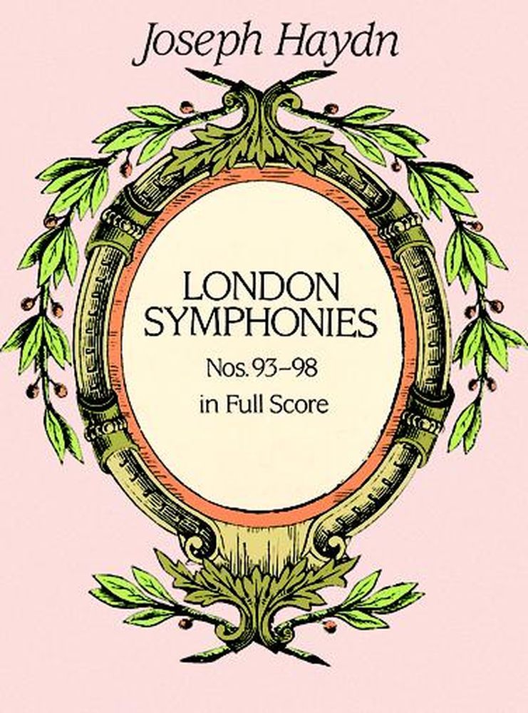 DOVER HAYDN F.J. - COMPLETE LONDON SYMPHONIES N°93-98 - FULL SCORE
