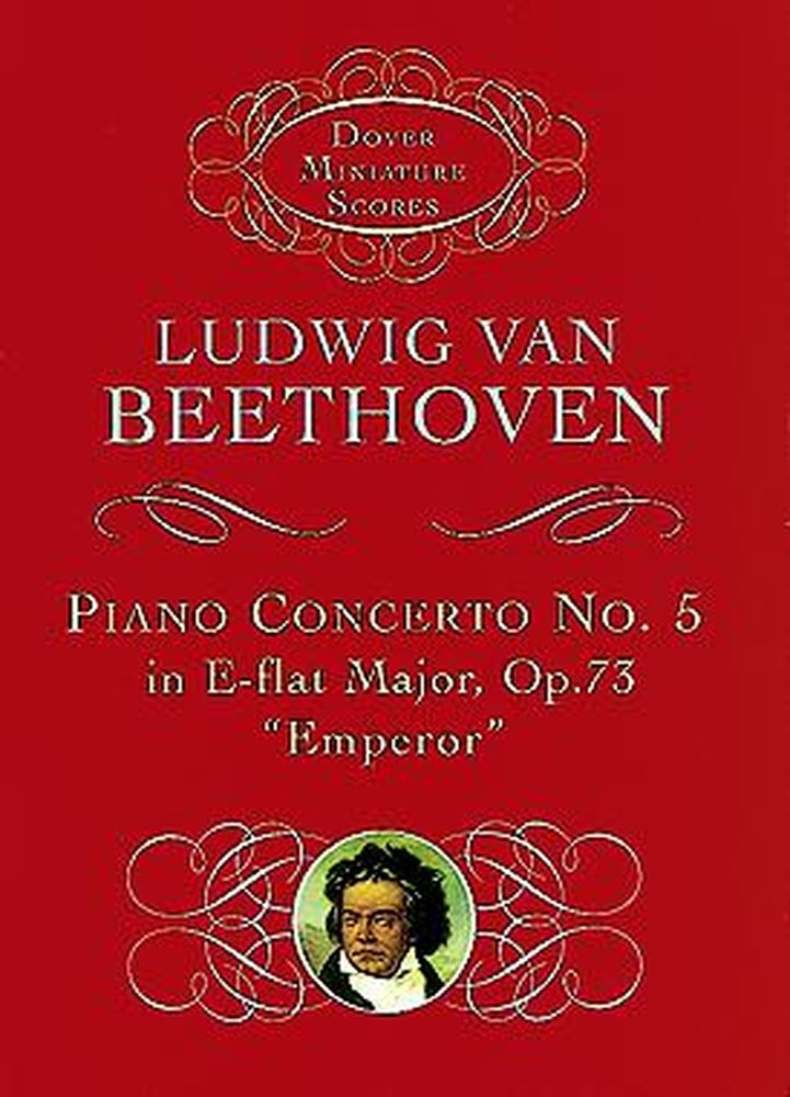 DOVER BEETHOVEN L.VAN - PIANO CONCERTO N5 OP.73 IN E FLAT MAJOR ?EMPEROR? - MINIATURE SCORE