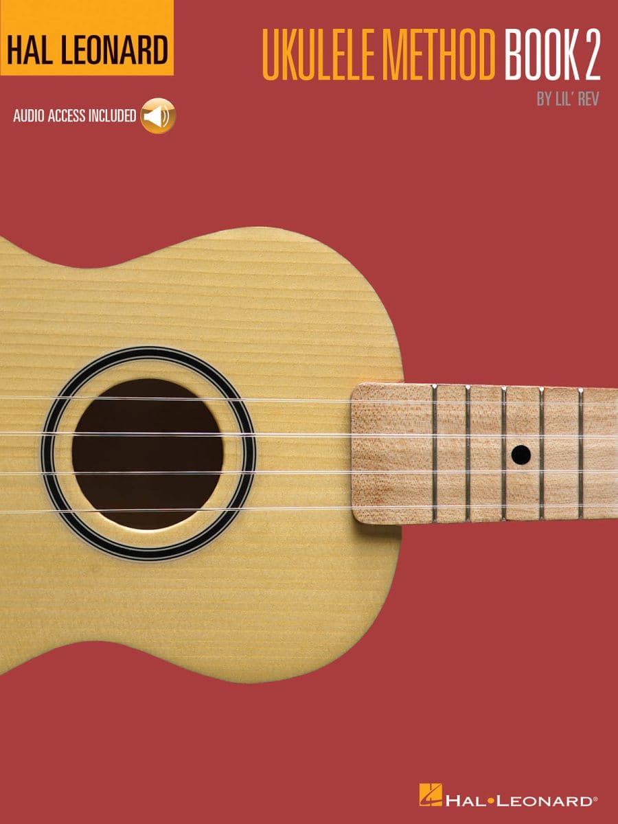 HAL LEONARD HAL LEONARD UKULELE METHOD BOOK 2