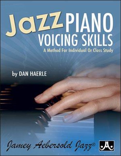 AEBERSOLD HAERLE DAN - JAZZ PIANO VOICING SKILLS