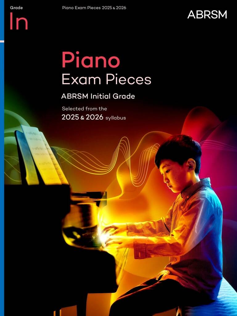 ABRSM PUBLISHING PIANO EXAM PIECES 2025 & 2026 - INITIAL GRADE