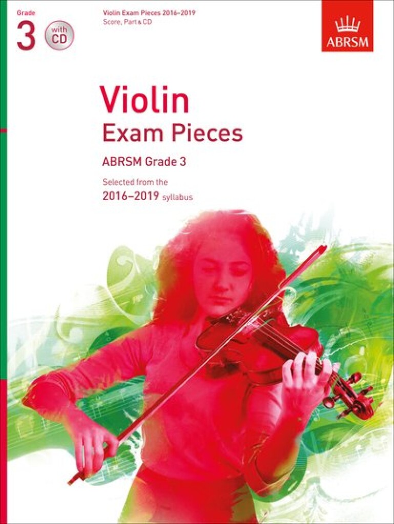 ABRSM PUBLISHING VIOLIN EXAM PIECES 2016-20019 - GRADE 3