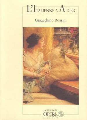 ACTES SUD Rossini Gioacchino - Italienne A Alger