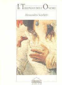 ACTES SUD Scarlatti - Trionfo Dell'onore