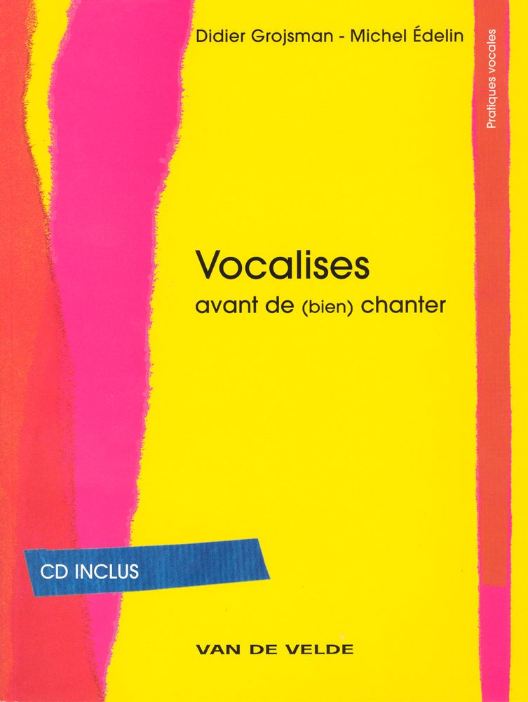 VAN DE VELDE Grojsman D. / Edelin M. - Vocalises