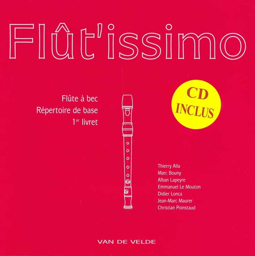 VAN DE VELDE FLUT'ISSIMO VOL.1 + CD - FLUTE A BEC