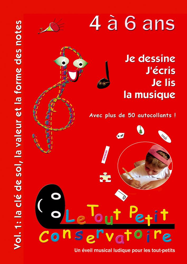 LE TOUT PETIT CONSERVATOIRE KACZMAREK - JE DESSINE, J'ÉCRIS, JE LIS LA MUSIQUE VOL.1 (4-6 ANS)
