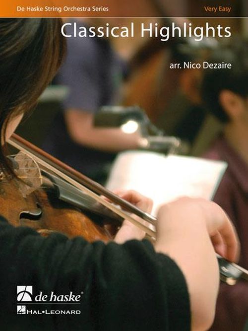DEHASKE DEZAIRE NICO - CLASSICAL HIGHLIGHTS