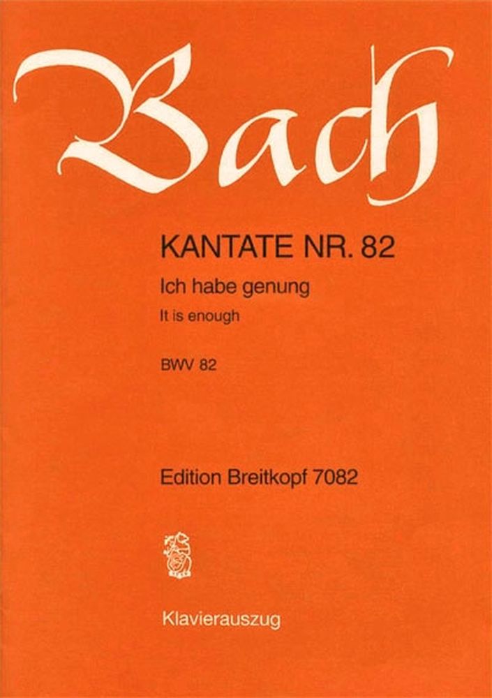 EDITION BREITKOPF Bach J.S. - Kantate N°82 - Ich Habe Genung BWV 82