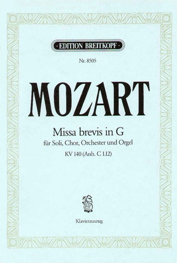 EDITION BREITKOPF MOZART WOLFGANG AMADEUS - MISSA BREVIS IN G KV140(C1.12) - PIANO