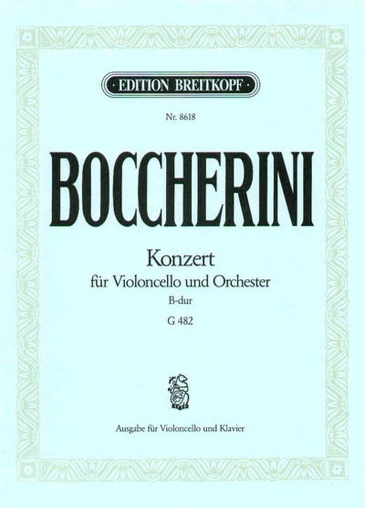 EDITION BREITKOPF BOCCHERINI L. - CONCERTO POUR VIOLONCELLE SI B MAJEUR - VIOLONCELLE, PIANO