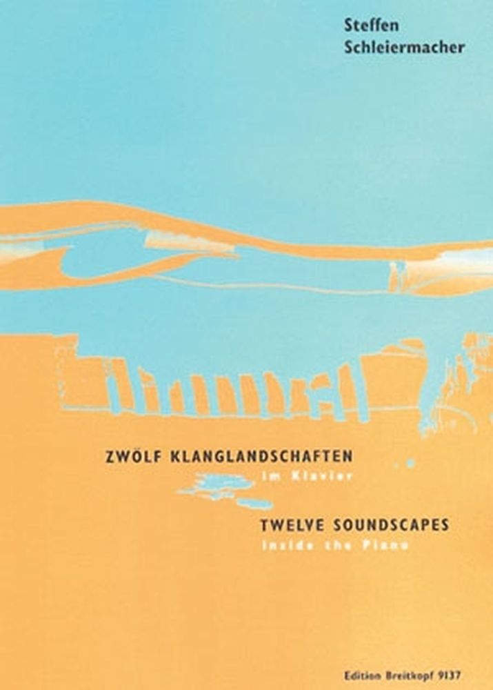EDITION BREITKOPF SCHLEIERMACHER STEFFEN - 12 KLANGLANDSCHAFTEN IM KLAV + CD - PIANO