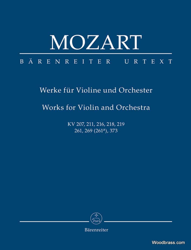 BARENREITER MOZART W.A. - WORKS FOR VIOLIN AND ORCHESTRA KV 2017, 211, 216, 218, 219, 261, 269 (261a), 373