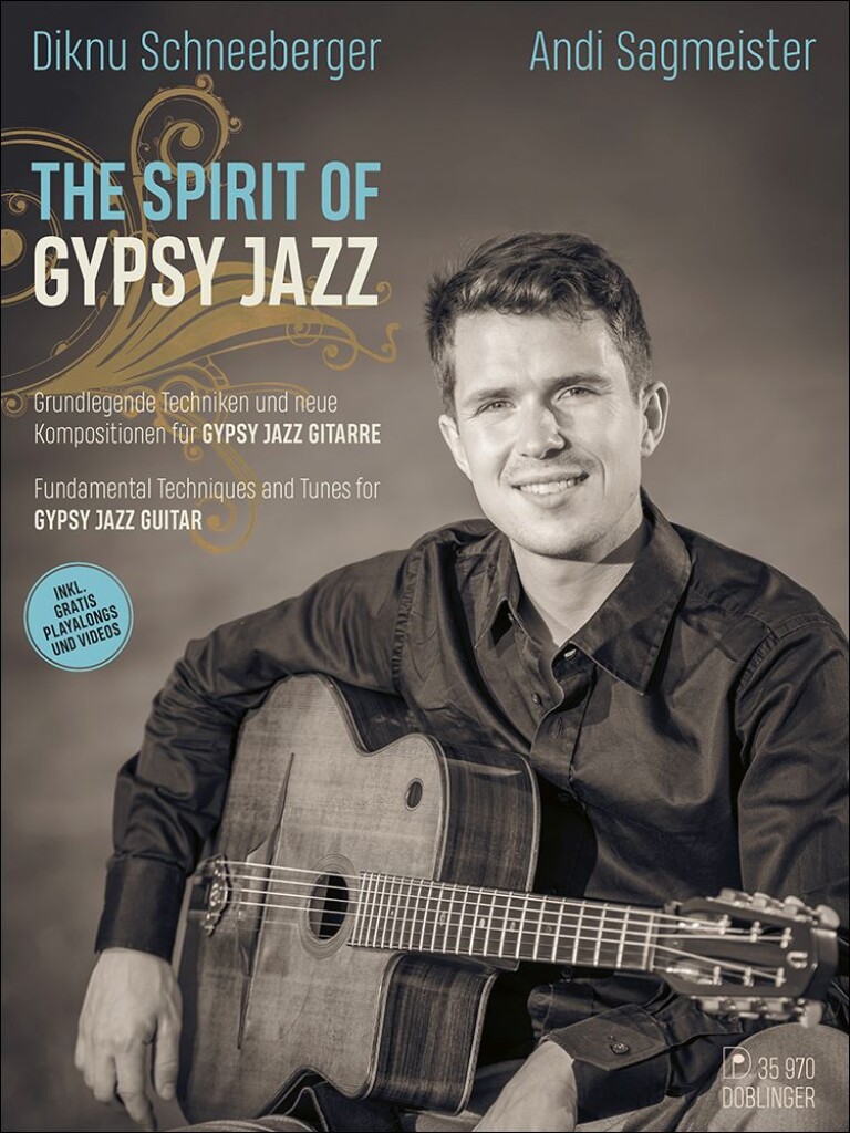 DOBLINGER Sagmeister & Schneeberger - The Spirit Of Gypsy Jazz - Guitare