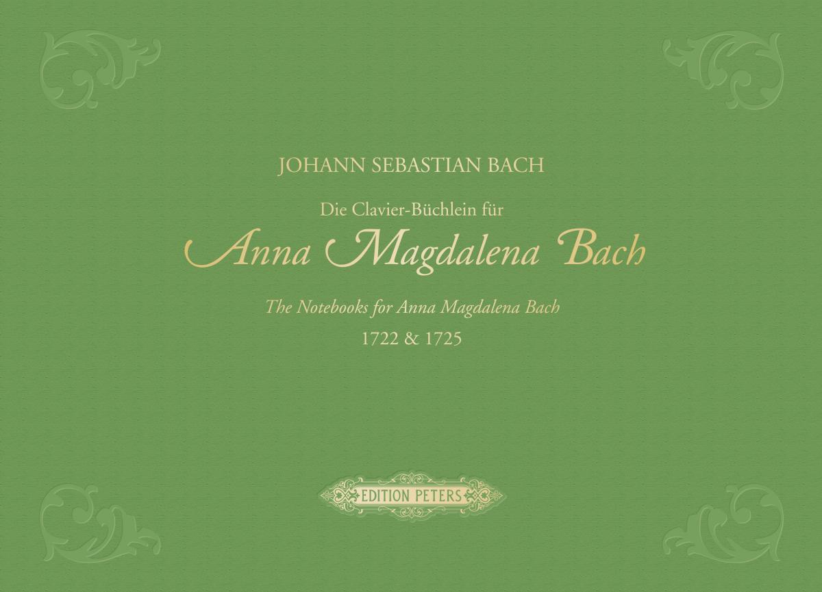 EDITION PETERS Bach J.S. - Die CLAVIER-buchlein Fur Anna Magdalena Bach 1722 & 1725 Edition Premium