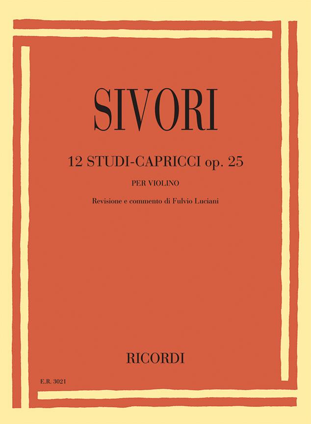 RICORDI SIVORI CAMILLO - 12 STUDI-CAPRICCI OP.25 - VIOLON