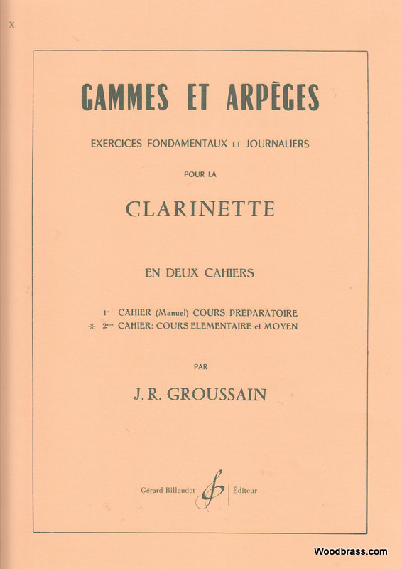BILLAUDOT Groussain - Gammes et Arpeges Vol.2 - Clarinette