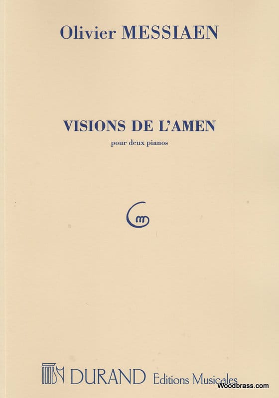 DURAND MESSIAEN O. - VISIONS DE L'AMEN - 2 PIANOS