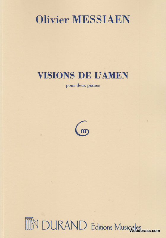 DURAND MESSIAEN O. - VISIONS DE L'AMEN - 2 PIANOS