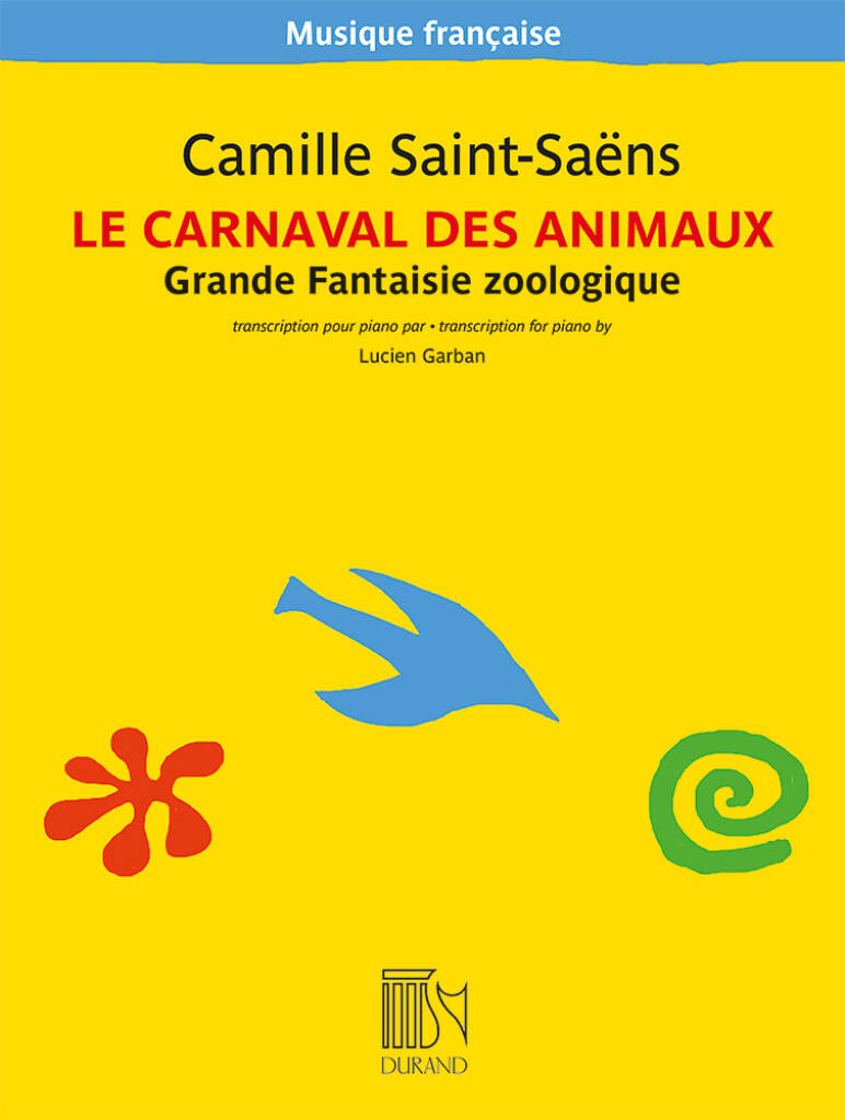 DURAND SAINT SAENS C. - CARNAVAL DES ANIMAUX - PIANO